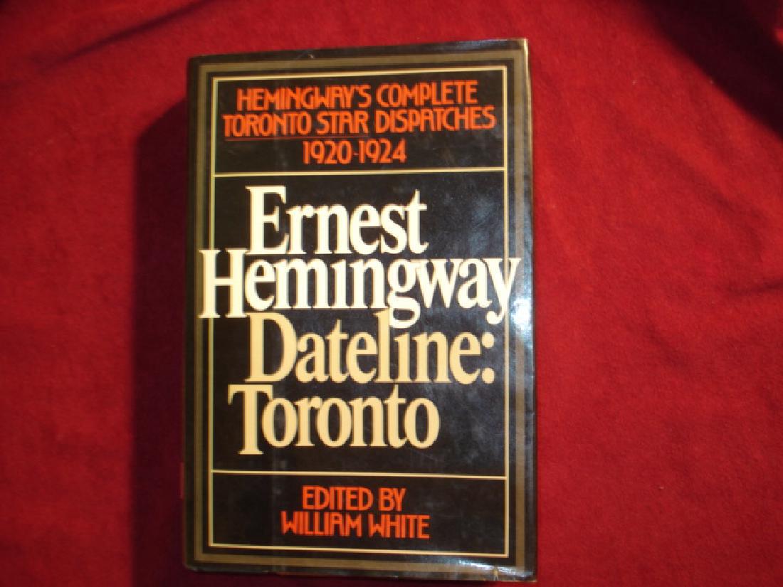Dateline Toronto Toronto Star Dispatches. 1920-1924. (1 of 1)