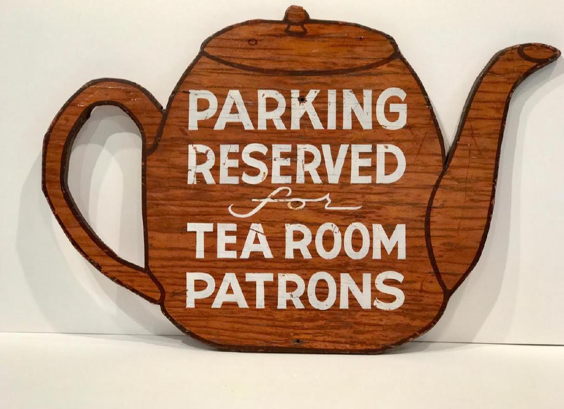 Parking Reserved for Tea Room Patrons (1 of 4)