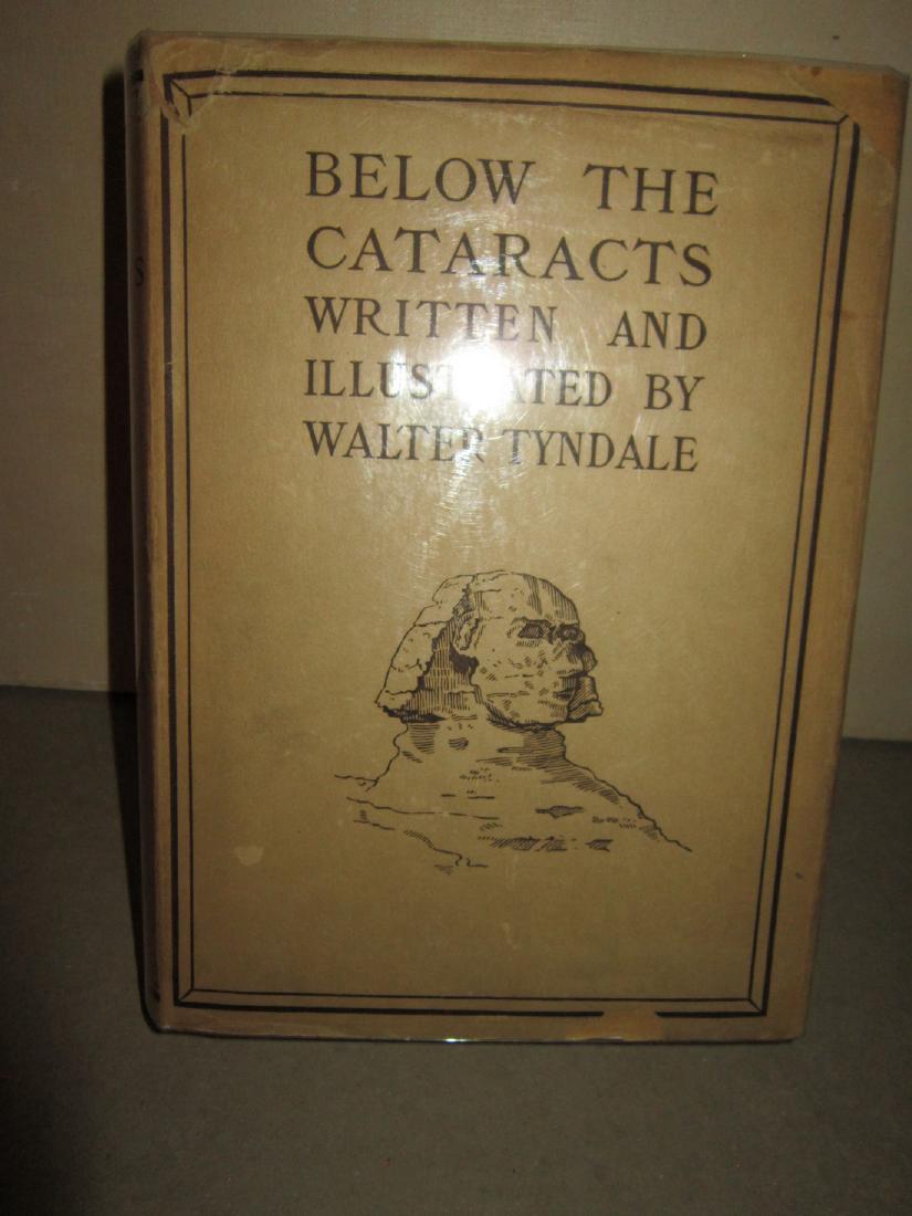 Below the Cataracts Egypt in Color Walter Tyndal 1st Ed (1 of 4)