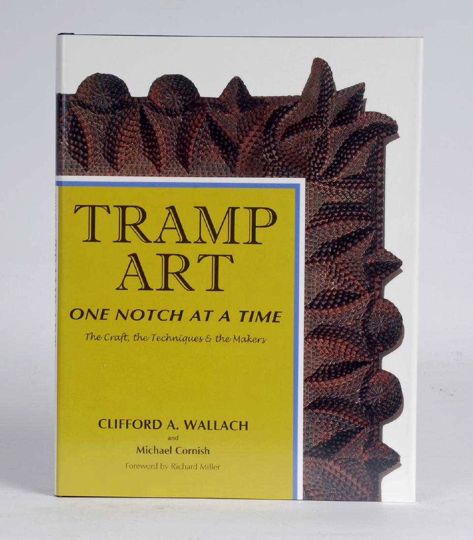 Tramp Art One Notch at a Time: Tramp Art One Notch at a Time Brand new - Hardcover 176 pages - 450 photographs published in 1998 - Dimensions: 11.5" x 8.75" Please note that this lot has a confidential reserve. When you leave a bid