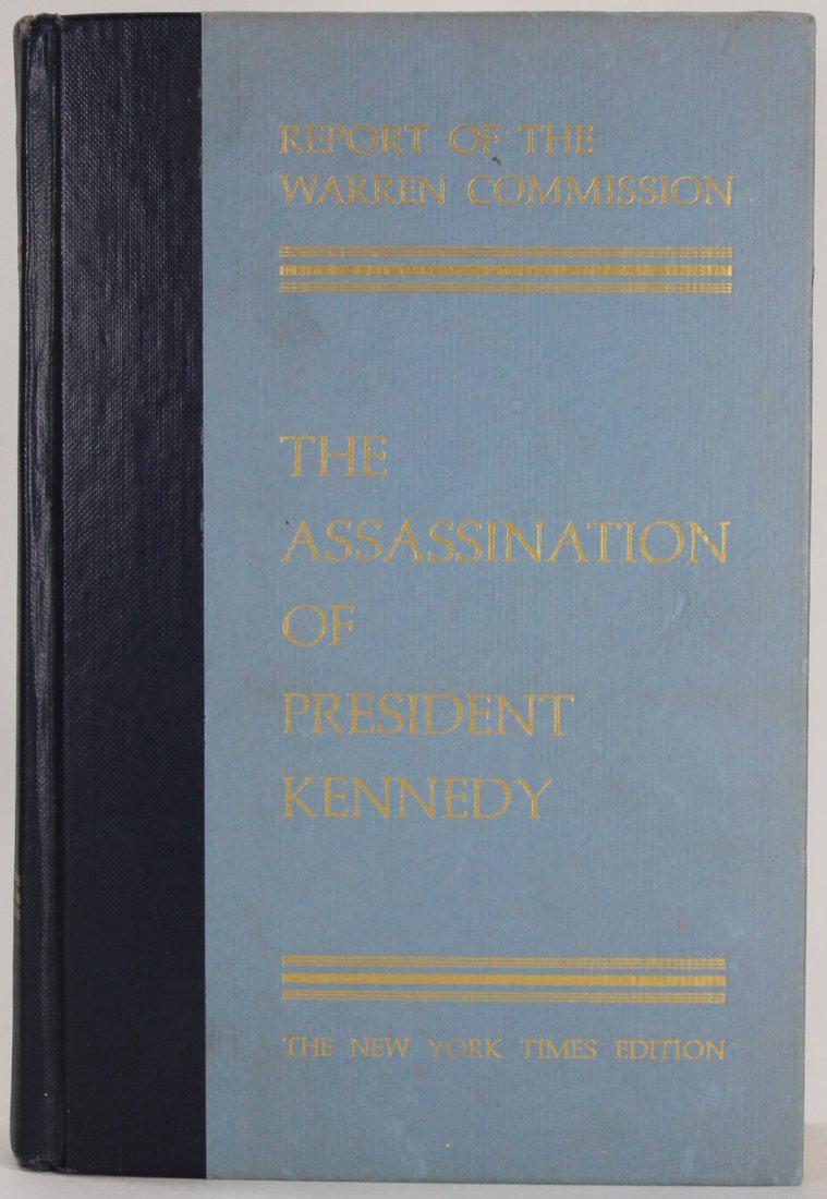 The Assassination of President Kennedy, NY Times: Item: The Assassination of President Kennedy, NY Times Title: Report of the Warren Commission on the Assassination of President Kennedy. With contributions and additional materials by the NY Times. NY