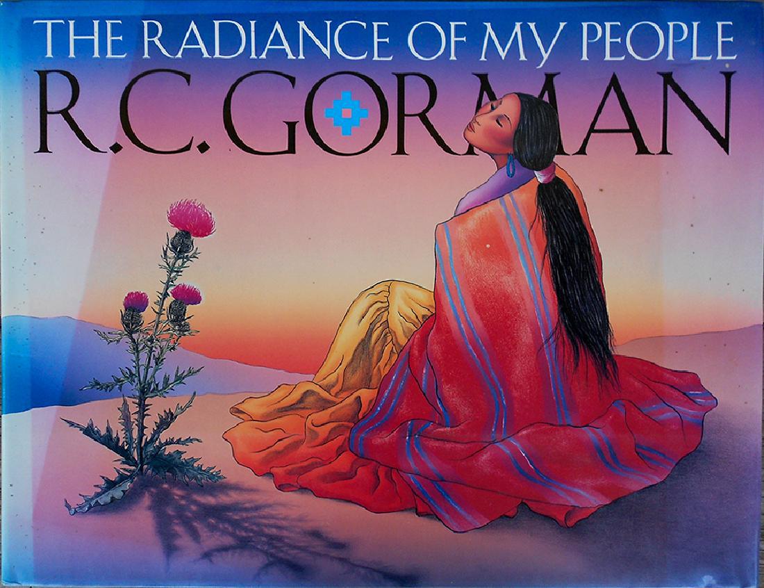 The Radiance of My People- Gorman, R. C. First Edition: The Radiance of My People- Gorman, R. C.- First edition Albuquerque, N. M.: Santa Fe Fine Arts, 1992. Profusely illustrated with full page colour plates.-"In an elegaic text inflected with wit and gen