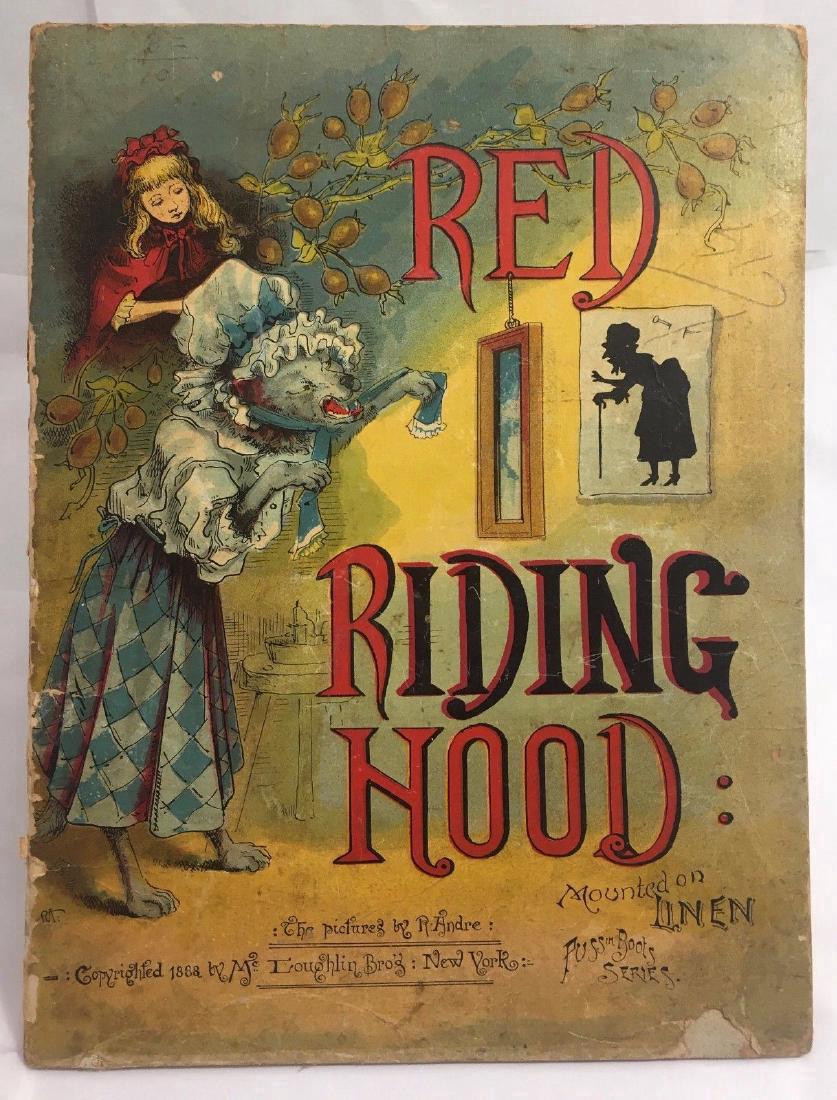 Antique 1888 McLoughlin Red Riding Hood Illustrated: Antique 1888 McLoughlin Red Riding Hood Illustrated Grimm's Fairytale Book Dark, early version: McLoughlin Brothers Puss in Boots Series on linen. Measures 7.5 x 10, 14 pgs including 6 full page color