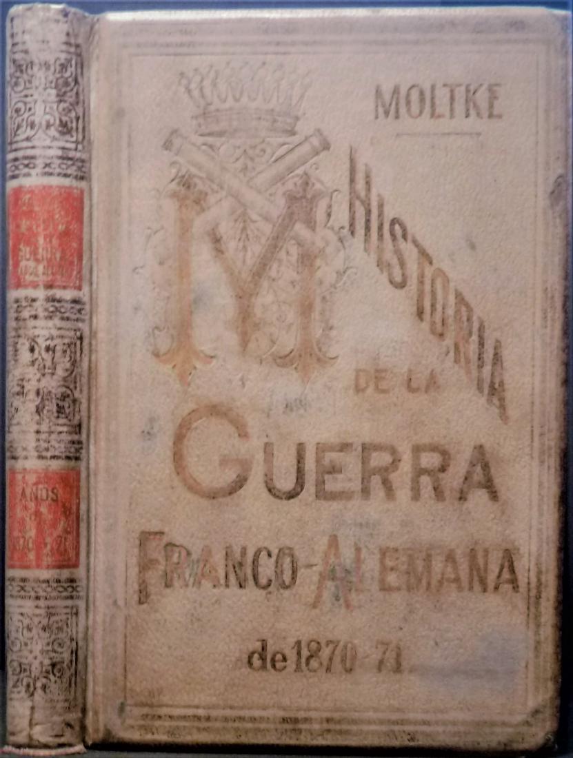 La Guerra Franco-Alemana De 1870-71 Feld-Mariscal (1 of 7)