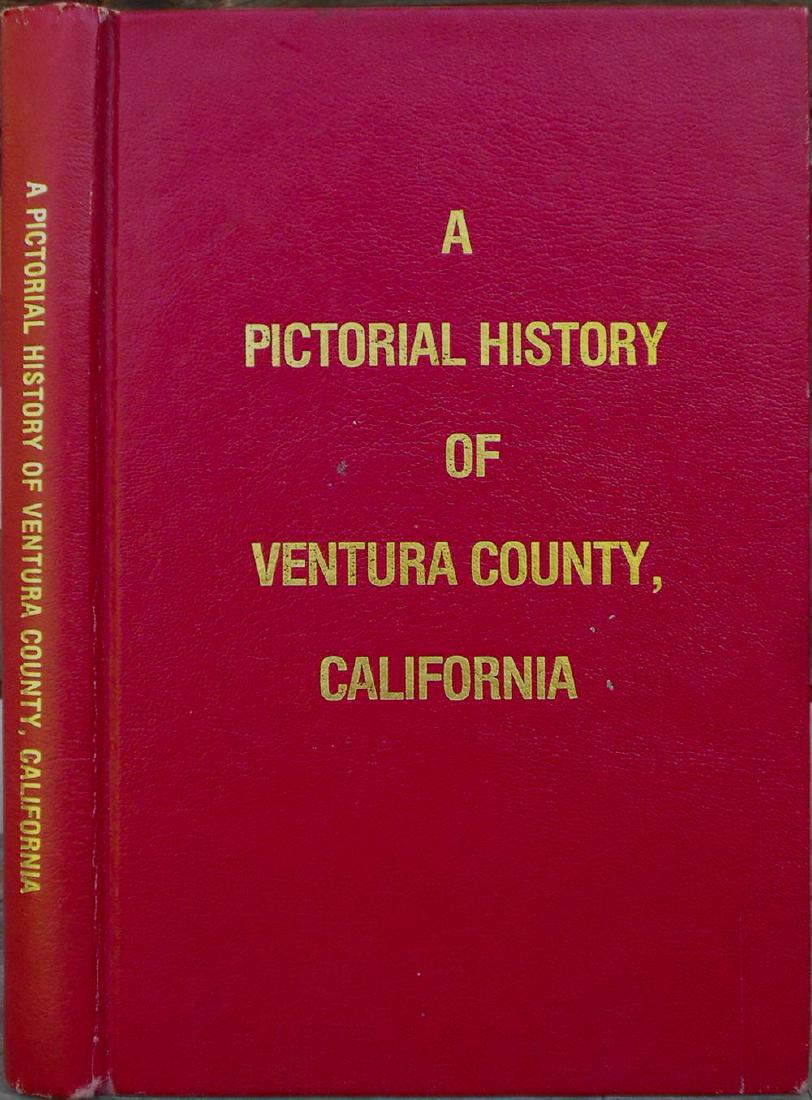 A Pictorial History of Ventura County, California (1 of 1)