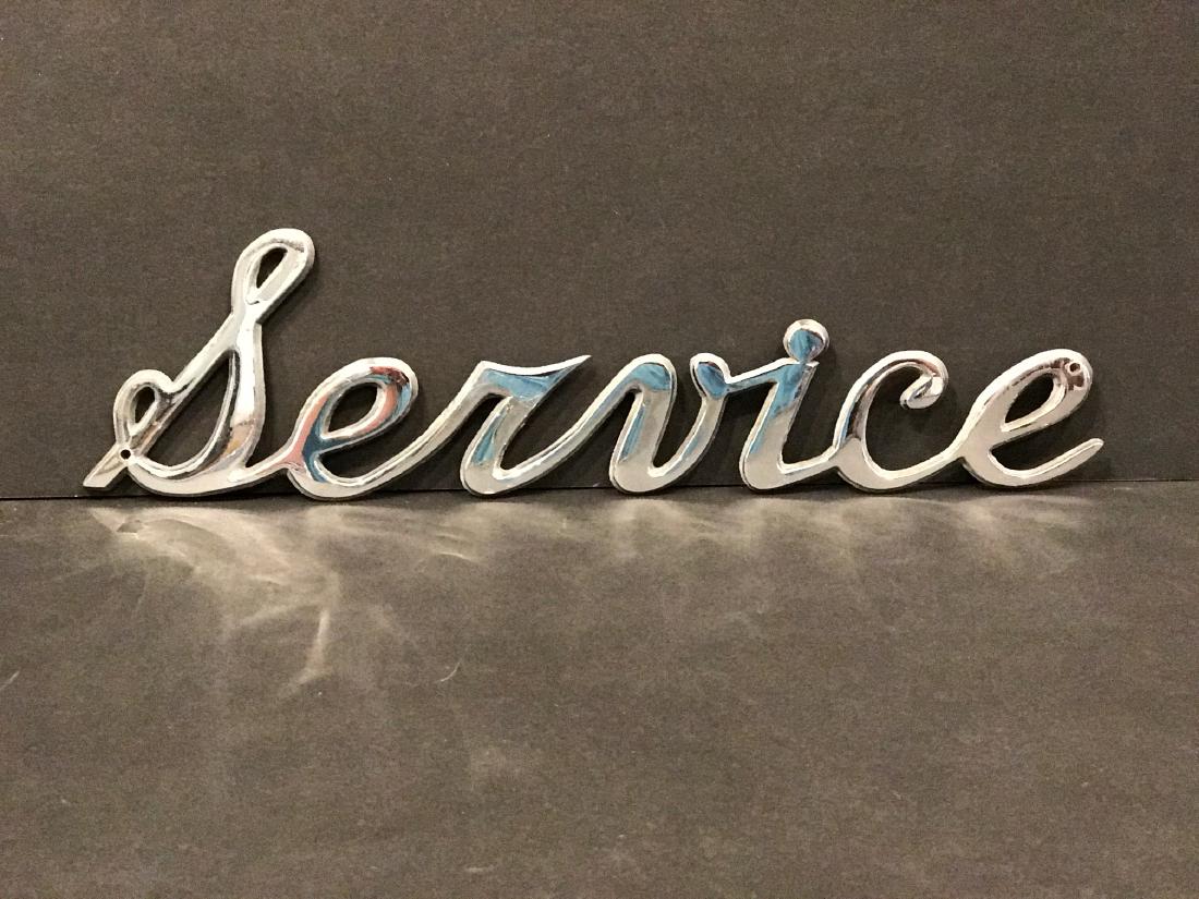 Chrome Service Sign Circa 1940 (1 of 3)