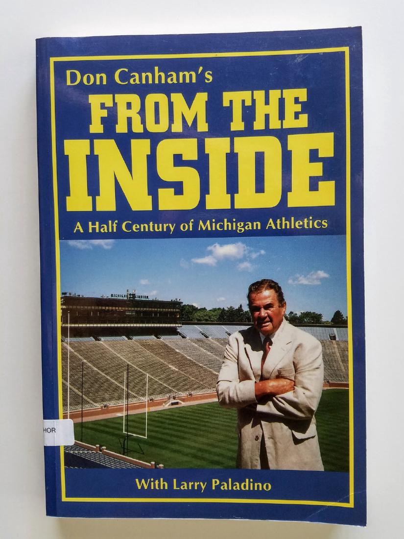 From the Inside Half Century Michigan Athletics SIGNED (1 of 2)