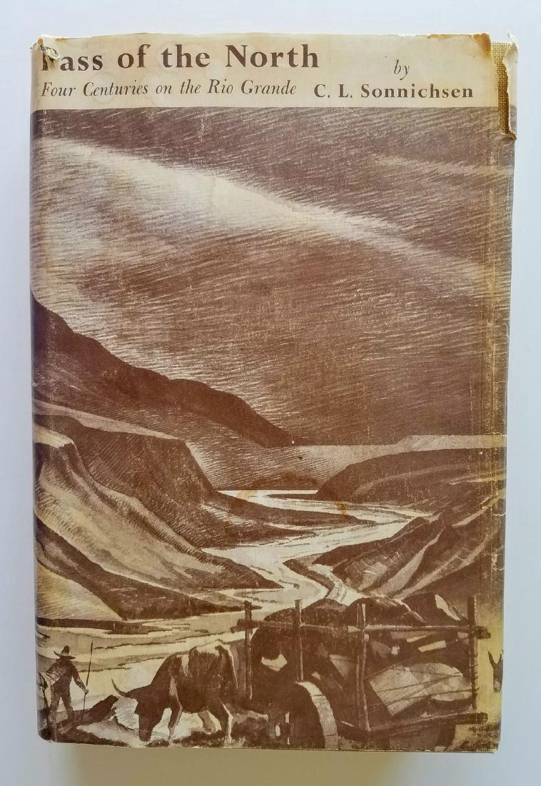 Pass of the North 4 Centuries on the Rio Grande SIGNED (1 of 3)