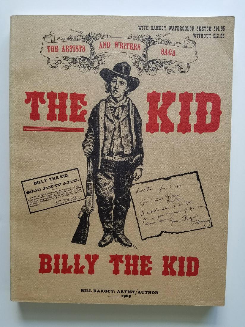 The Kid - Billy the Kid SIGNED! Bill Rakocy. (1 of 3)