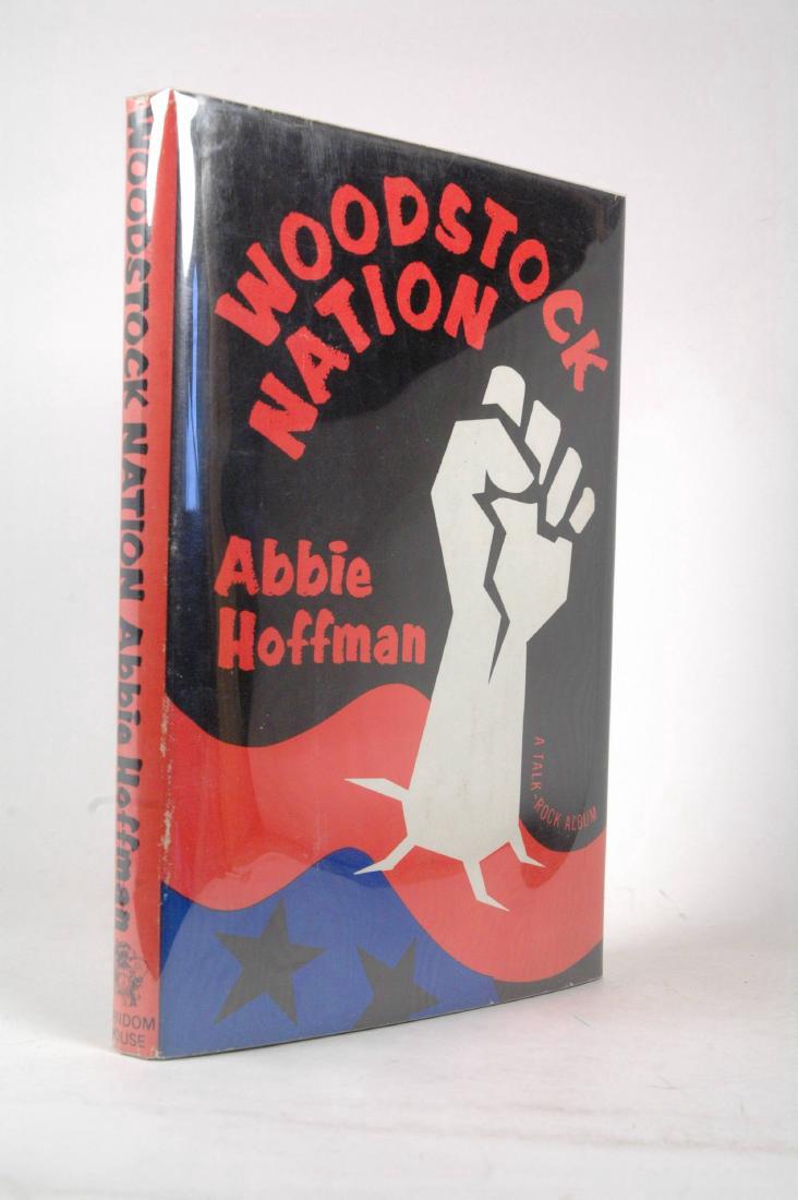 Woodstock Nation: A Talk-Rock Album: Woodstock Nation: A Talk-Rock Album. Abbie Hoffman. Random, 1969. First Edition. Stated first printing. Jacket is present with a little shelfwear, but nothing severe. Price on jacket flap is not clipp