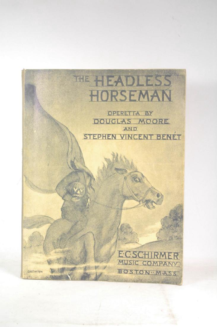 Headless Horseman Operetta 'A Legend of Sleepy Hollow': Headless Horseman: An Operetta in One Act Based Upon 'A Legend of Sleepy Hollow'. Stephen Vincent Benet (Libretto), Douglas Moore (Music). E. C. Schirmer, 1937. Later. Spine covering missing. A coulpe