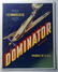 Vintage 1940's Original DOMINATOR Vegetable Crate Label