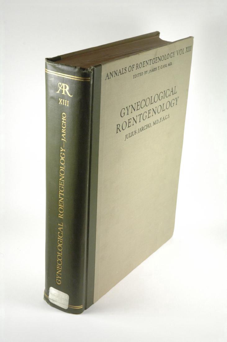 Gynecological Roentgenology: Gynecological Roentgenology; a Roentgen atlas of the female generative organs with special reference to uterosalpingography and an outline of gynecology in its relations to Roentgenology with case his