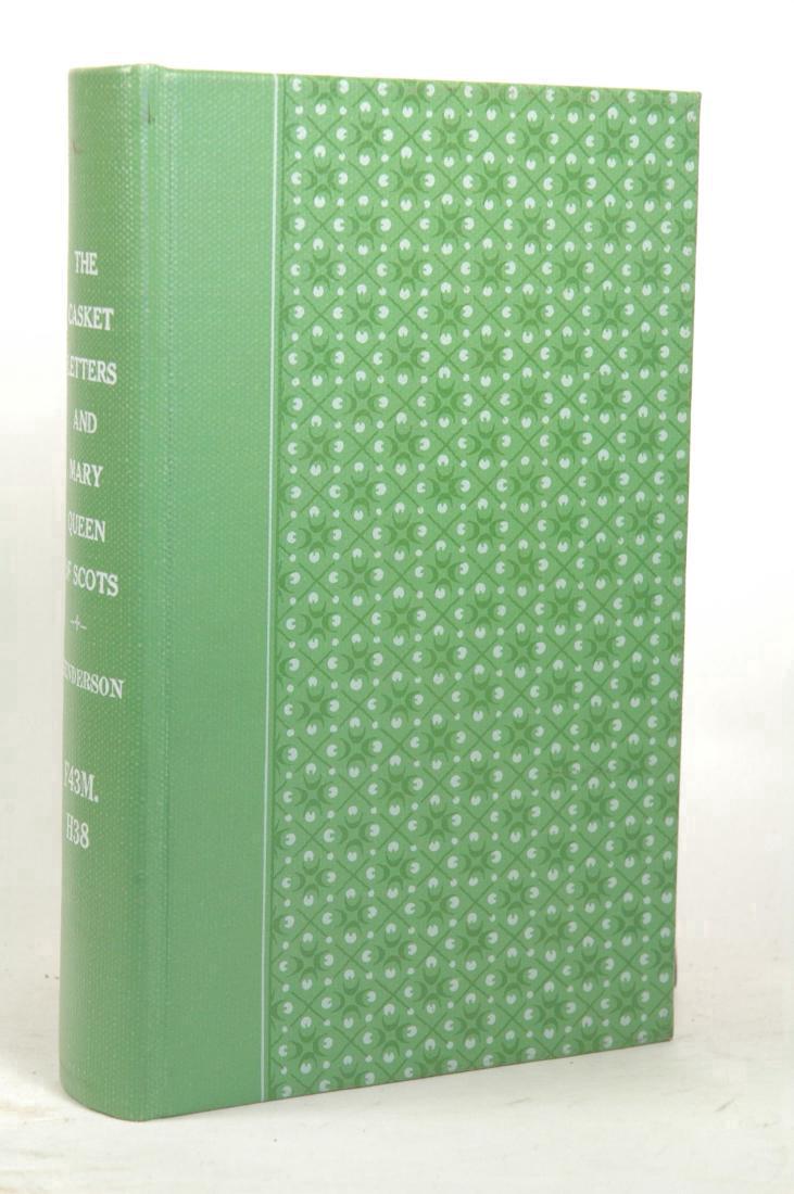Casket Letters and Mary Queen of Scots, With Appendices (1 of 1)