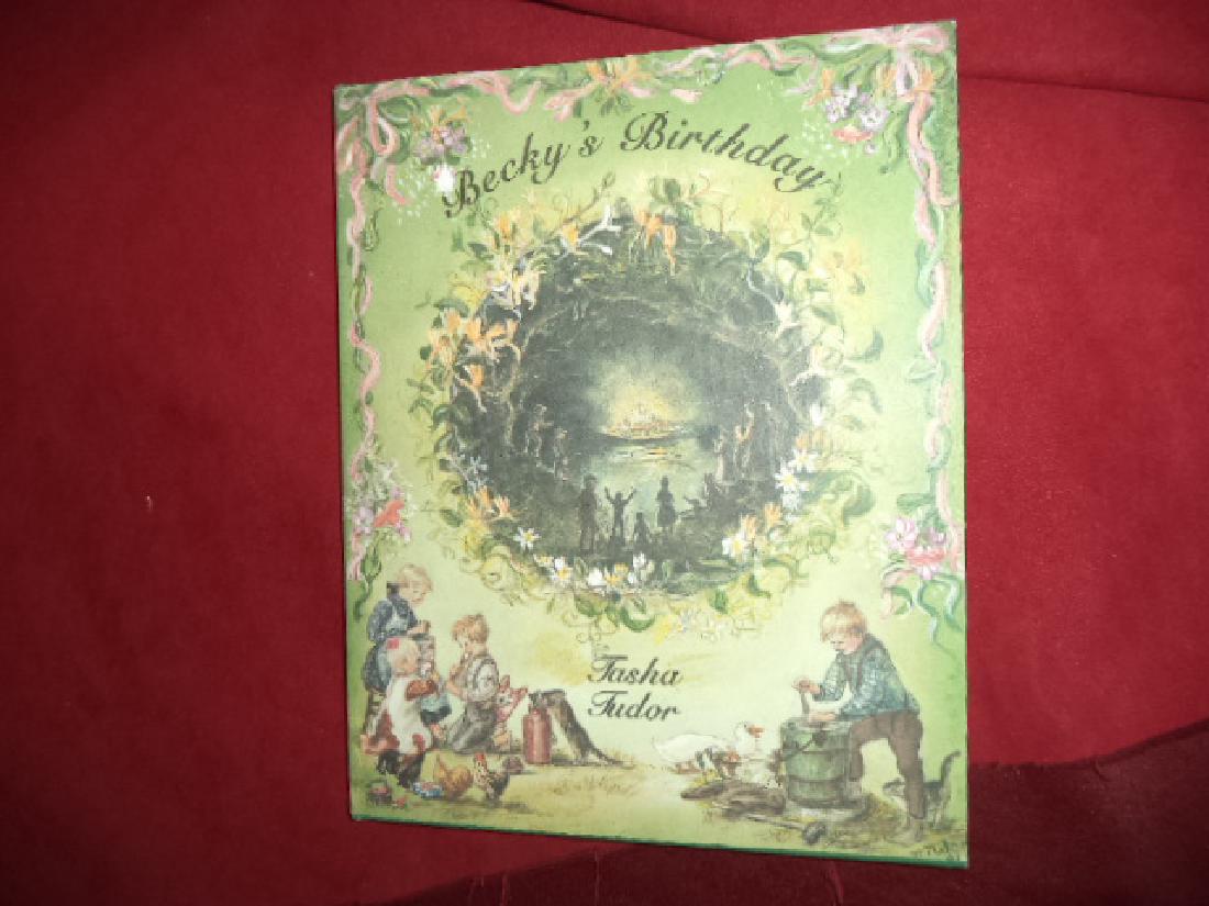 Becky's Birthday.: Becky's Birthday. Tudor, Tasha. The Jenny Wren Press. First edition. 4to. Illustrated in black, white and color by the author. Please note that this lot has a confidential reserve. When you leave a bi