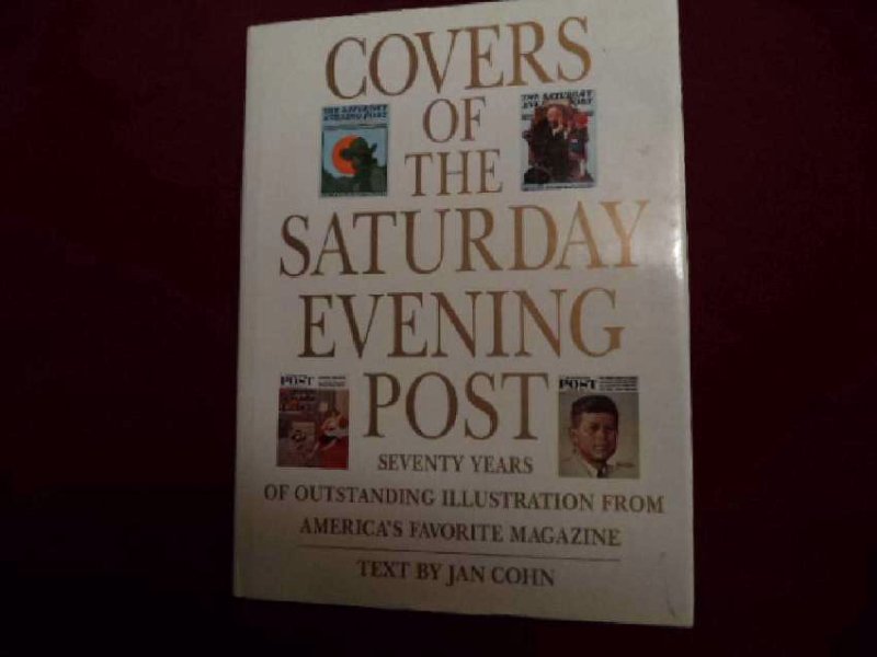 Covers of The Saturday Evening Post. Seventy Years (1 of 1)