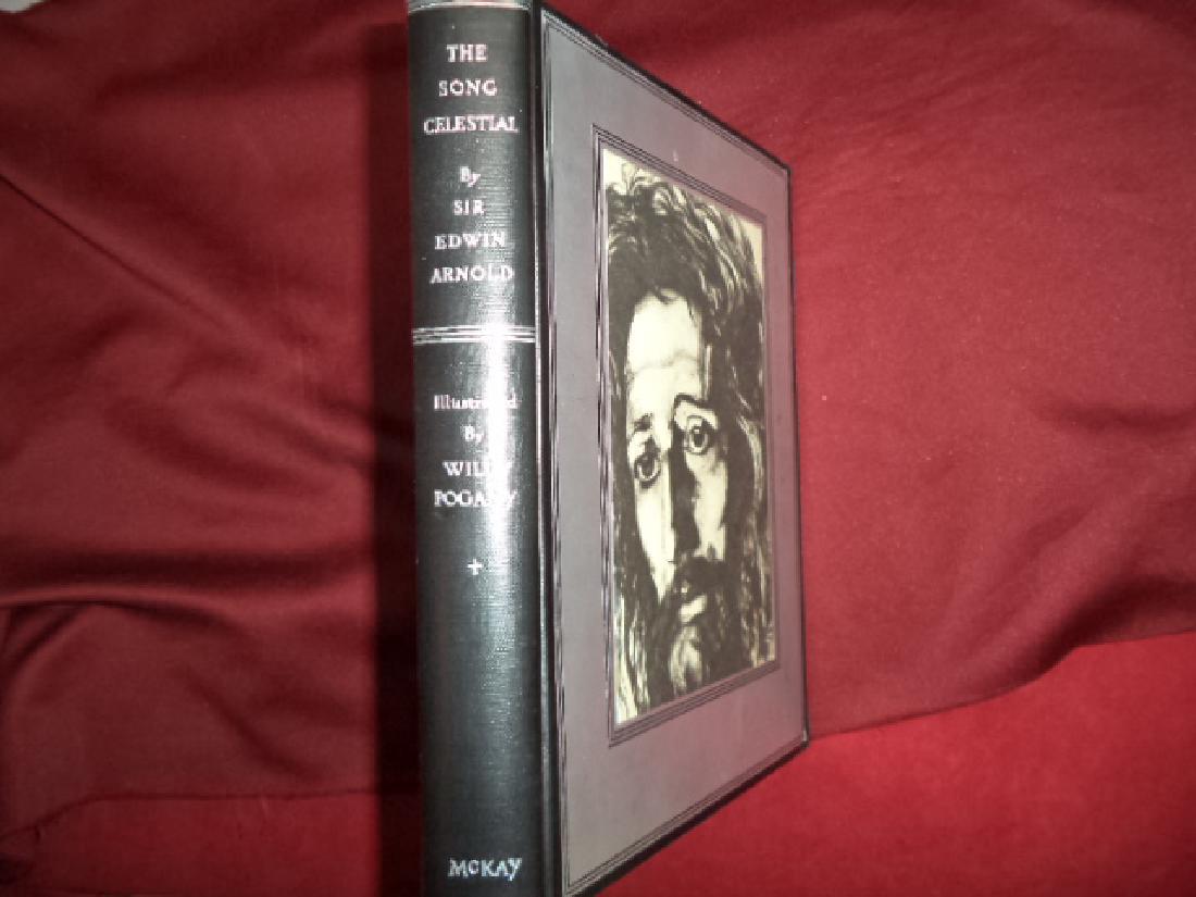 The Song Celestial or Bhagavad-Gita (From Mahabharata).: The Song Celestial or Bhagavad-Gita (From the Mahabharata). Arnold, Sir Edwin (trans.) & Willy Pogany. David McKay Company. First U.S. edition. Octavo. Illustrated with plates by Willy Pogany. Please 