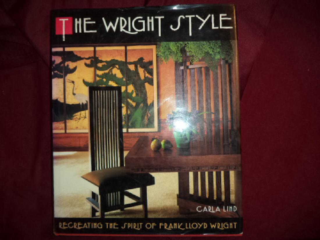 The Wright Style Spirit of Frank Lloyd Wright.: The Wright Style. Recreating the Spirit of Frank Lloyd Wright. Lind, Carla. Simon and Schuster. Reprint. Folio. Illustrated in black, white and color. Shipping: Domestic: Flat-rate of $4.00 to anywher