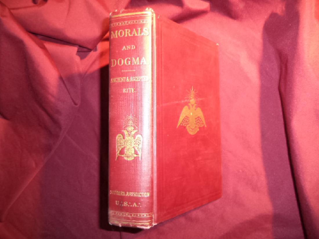 Morals Dogma Ancient Accepted Scottish Rite Freemasonry (1 of 1)