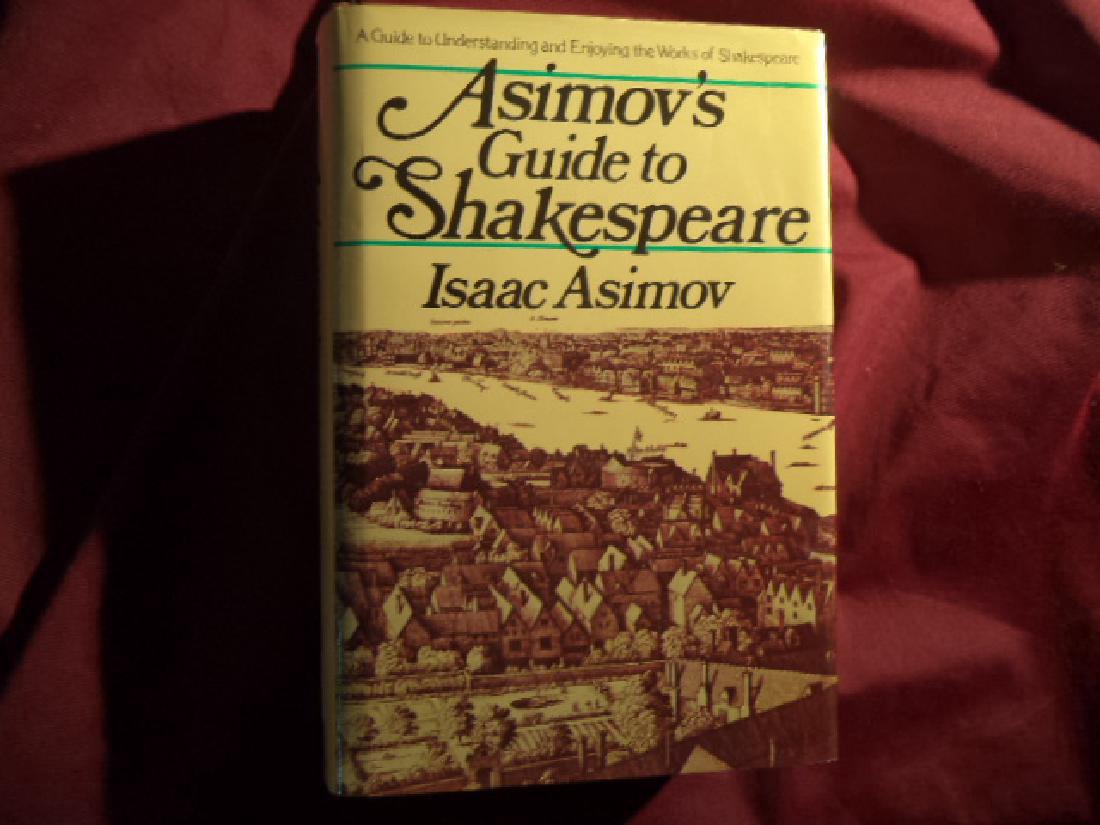 Asimovos Guide to Shakespeare. Two Volumes in One. (1 of 1)