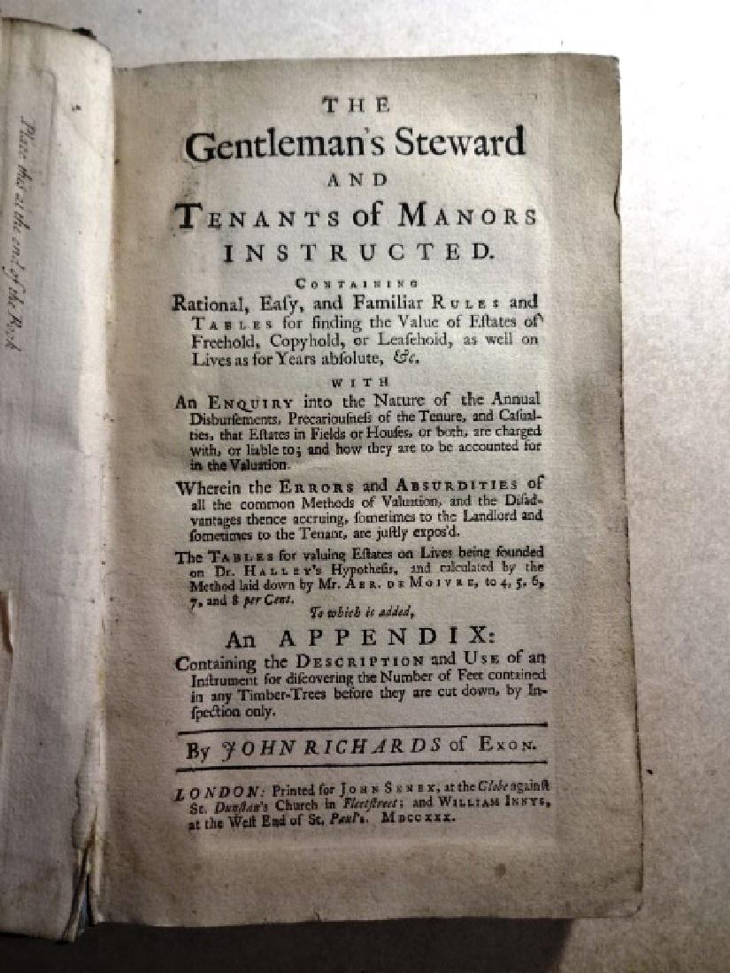 1730 The Gentleman's Steward Tenants Manors Instructed: The Gentleman's Steward and Tenants of Manors Instructed ..., by John Richards, printed London for John Senex and William Innys, MDCCXXX (1730). Folding diagram, full and half-title, xxxi, 127 pages.