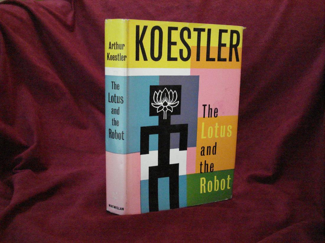 The Lotus and the Robot. First Edition: The Lotus and the Robot. Koestler, Arthur. Macmillan. First edition. Octavo. Shipping: Domestic: Flat-rate of $4.00 to anywhere within the contiguous U.S. International: Foreign shipping rates are det