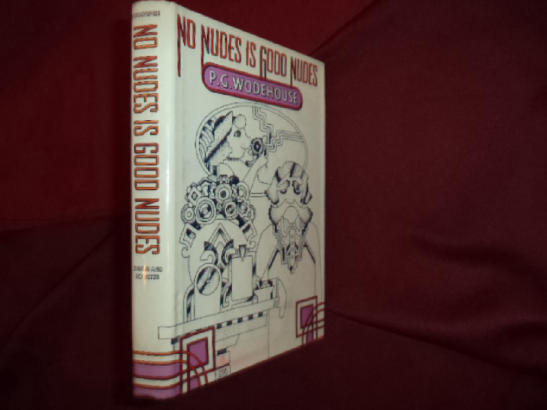 No Nudes Is Good Nudes. First Edition. (1 of 1)