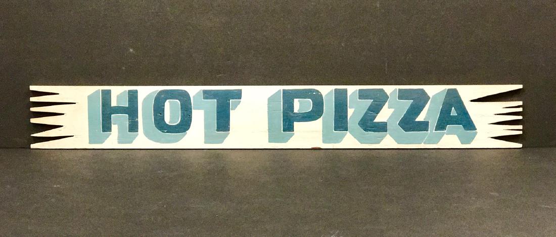 Folk Art Hot Pizza Sign, Circa 1950 (1 of 5)