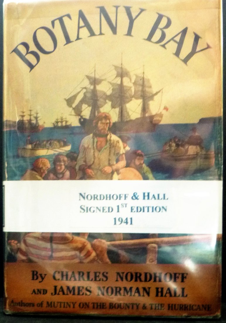 Botany Bay First Edition Signed by Nordhoff & Hall (1 of 5)