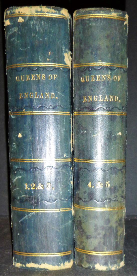 Lives of The Queens of England: Lives of The Queens of England Agnes Strickland 1842, Lea & Blanchard, London 2nd Edition British Royalty Books 1-5 bound in two volumes. Agnes Strickland's Lives of the Queens of England marked a new