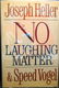 No Laughing Matter 1986, Putnam Pub. Group. NY