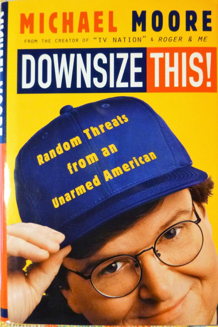 Downsize This! Signed 1st edition 1996 Crown Publishers (1 of 8)