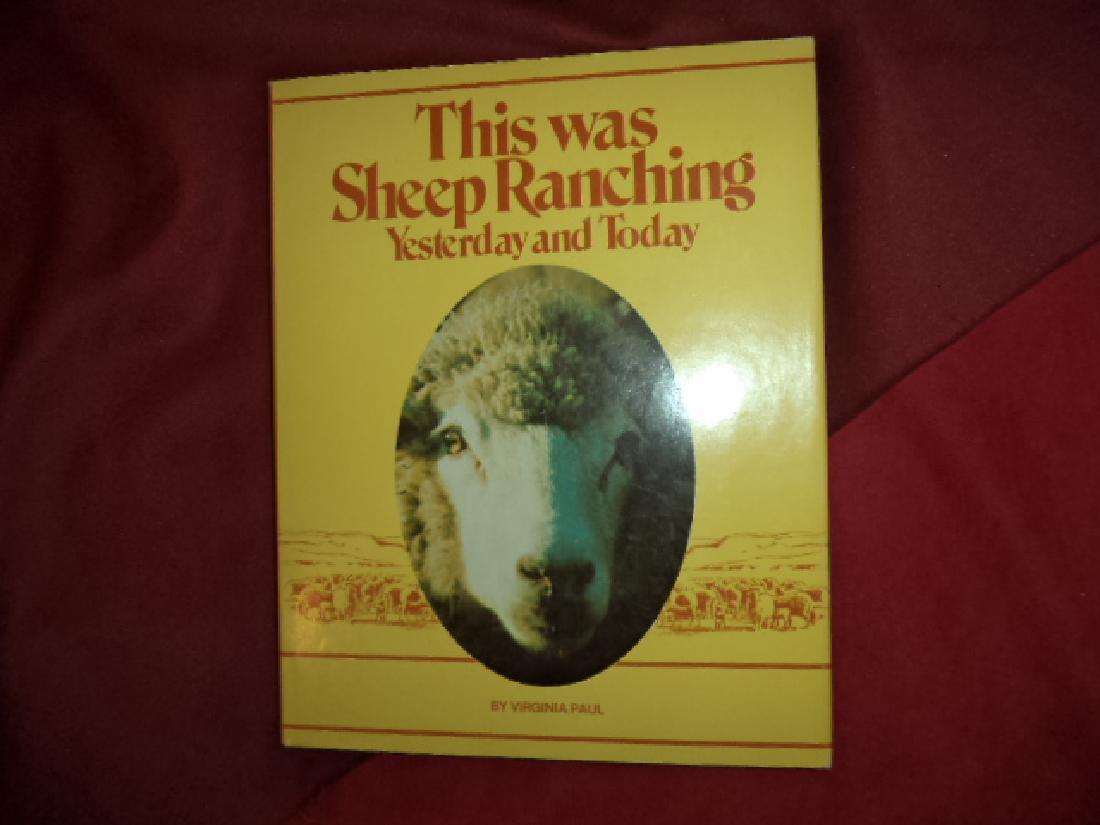 This Was Sheep Ranching Yesterday and Today. (1 of 1)