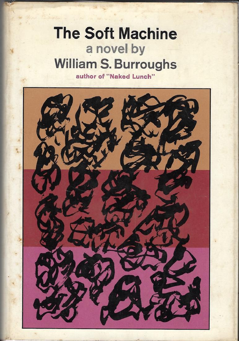 The Soft Machine - First Printing, First Edition (1 of 4)