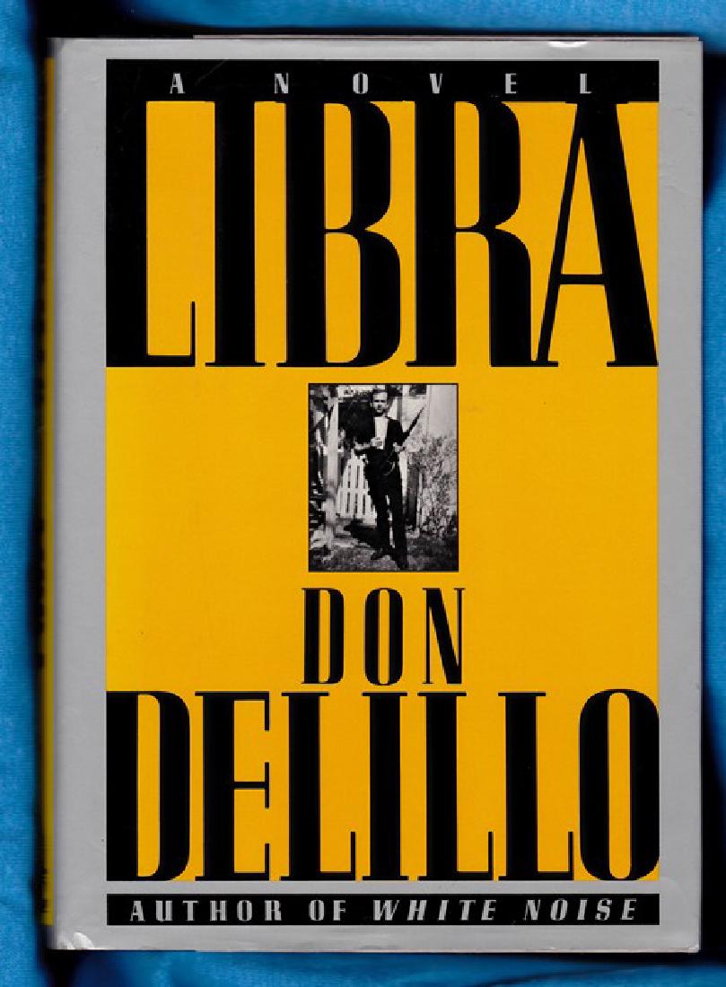 DeLillo, Don Libra - Signed (1 of 2)