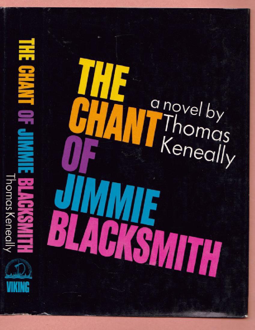 Keneally, Thomas The Chant of Jimmie Blacksmith (1 of 1)