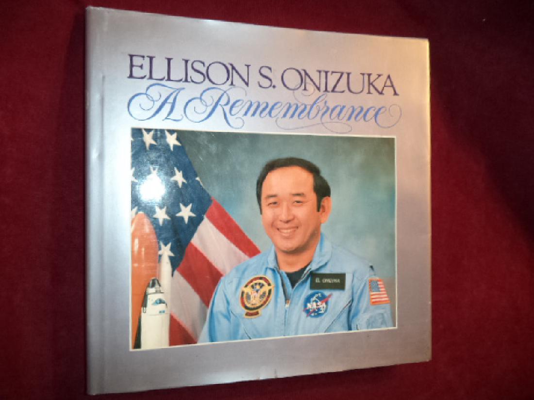 Ellison S Onizuka A Remembrance Inscribed by Astronauts (1 of 1)