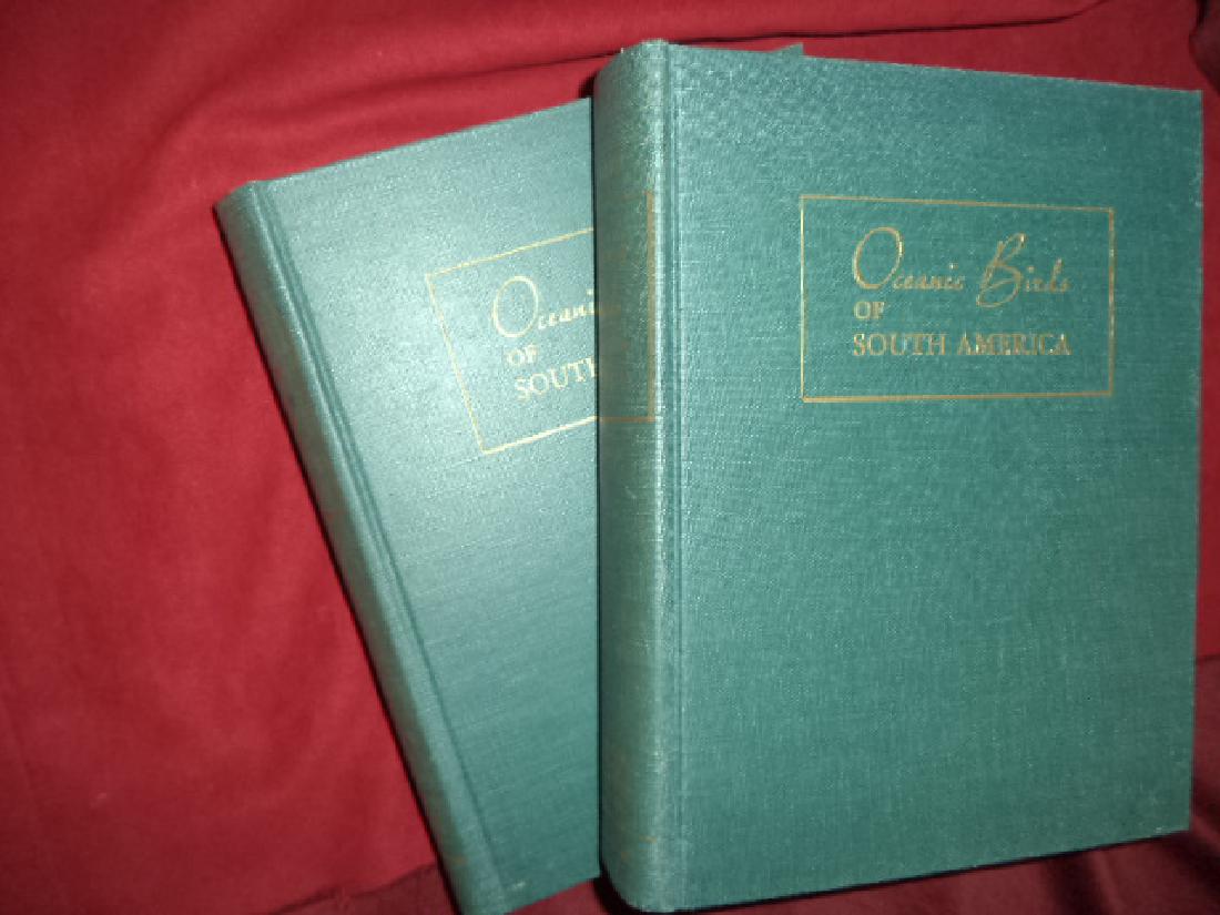 Oceanic Birds of South America 2 volumes Study Species: Oceanic Birds of South America. 2 volumes. A Study of Species of the Related Coasts and Seas, Including the American Quadrant of Antarctica. Based Upon the Brewster-Sanford Collection in the American