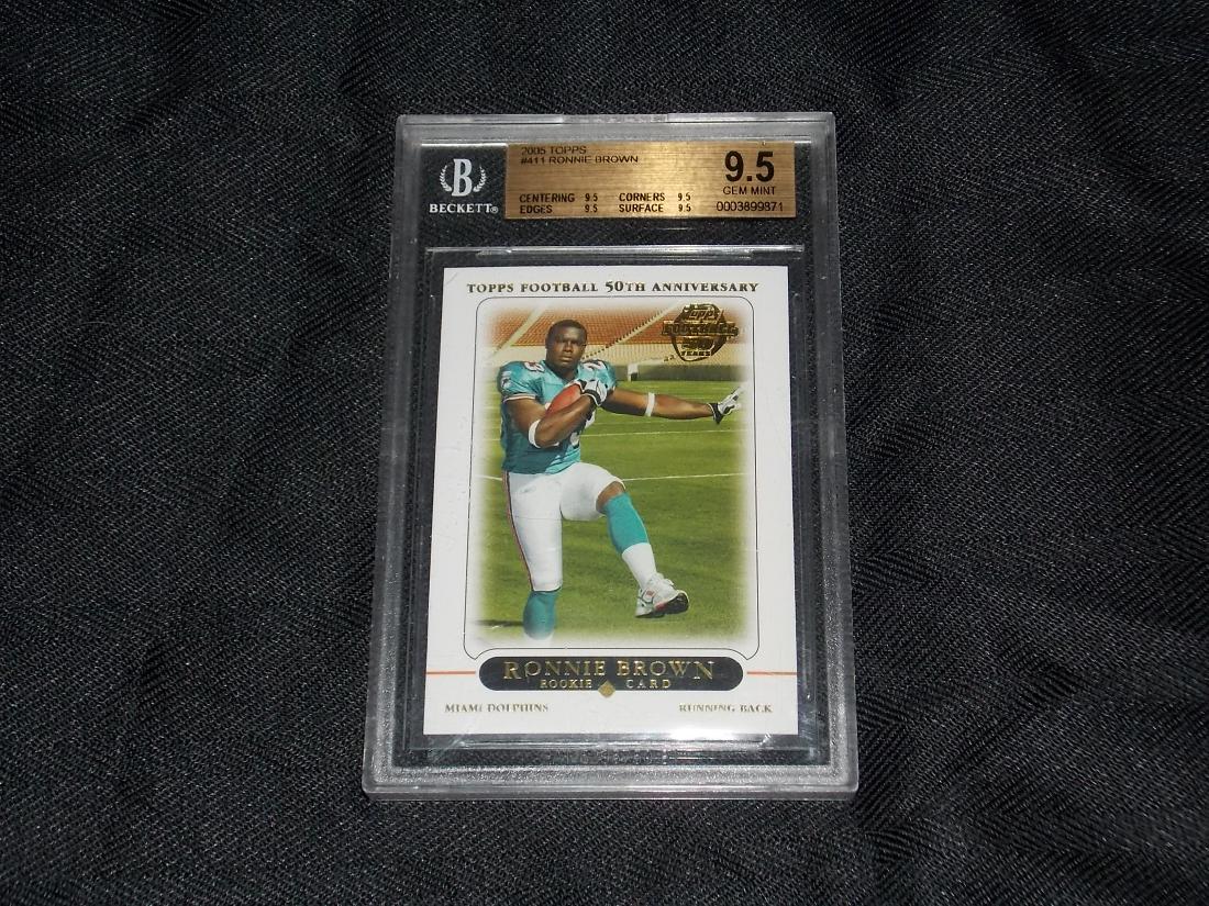 2005 Topps ROOKIE, Ronnie Brown Beckett GRADED GEM MINT (1 of 1)