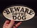 Cast Iron Beware Of The Dog Warning Sign w Raised - 3