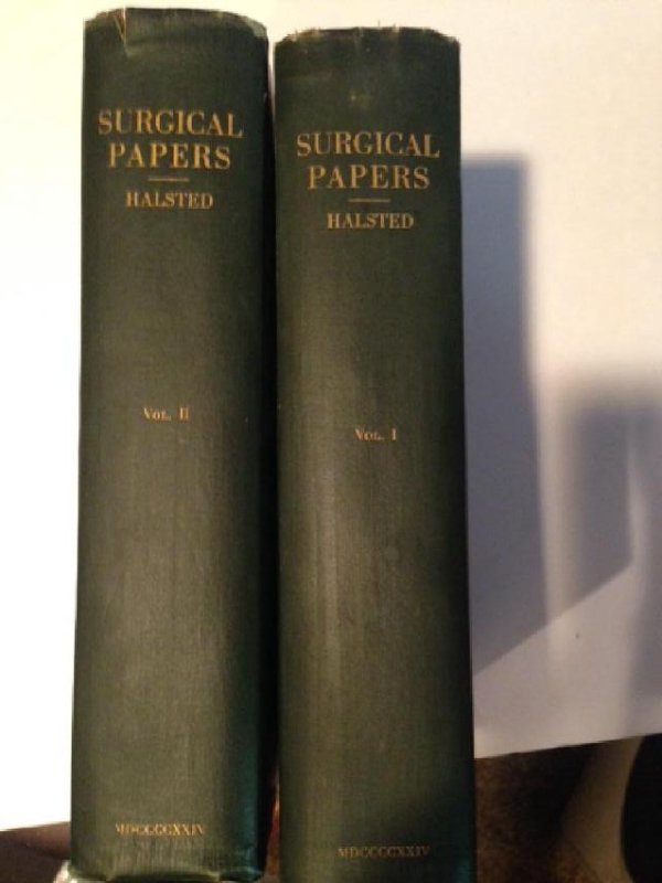 Selected Papers W. Stewart Halstead First Edition 1924 (1 of 5)