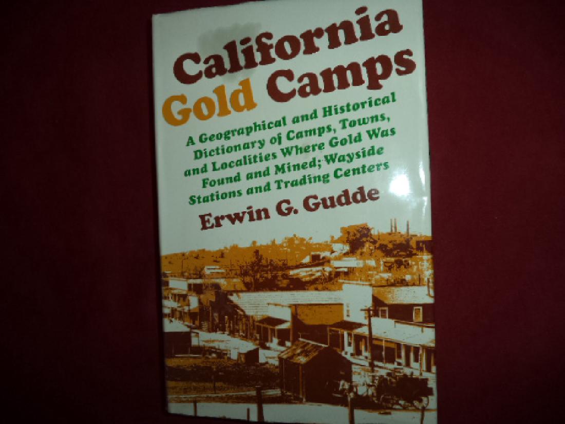 California Gold Camp Geographical Historical Dictionary (1 of 1)