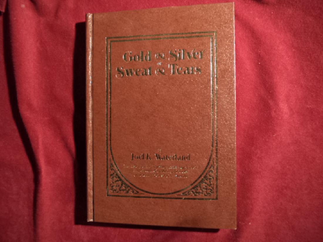 Gold & Silver or Sweat & Tears Signed by author History (1 of 1)