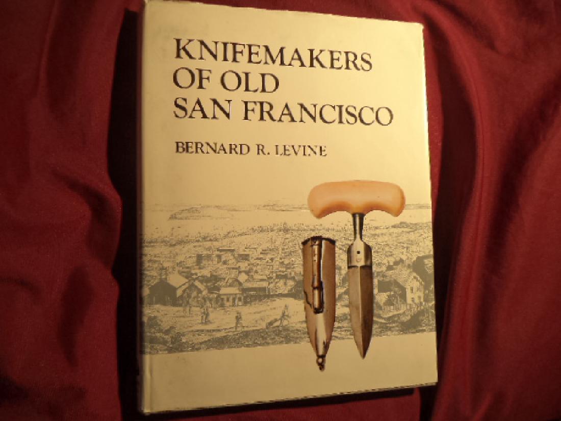 Knifemakers of Old San Francisco Stated first edition (1 of 1)