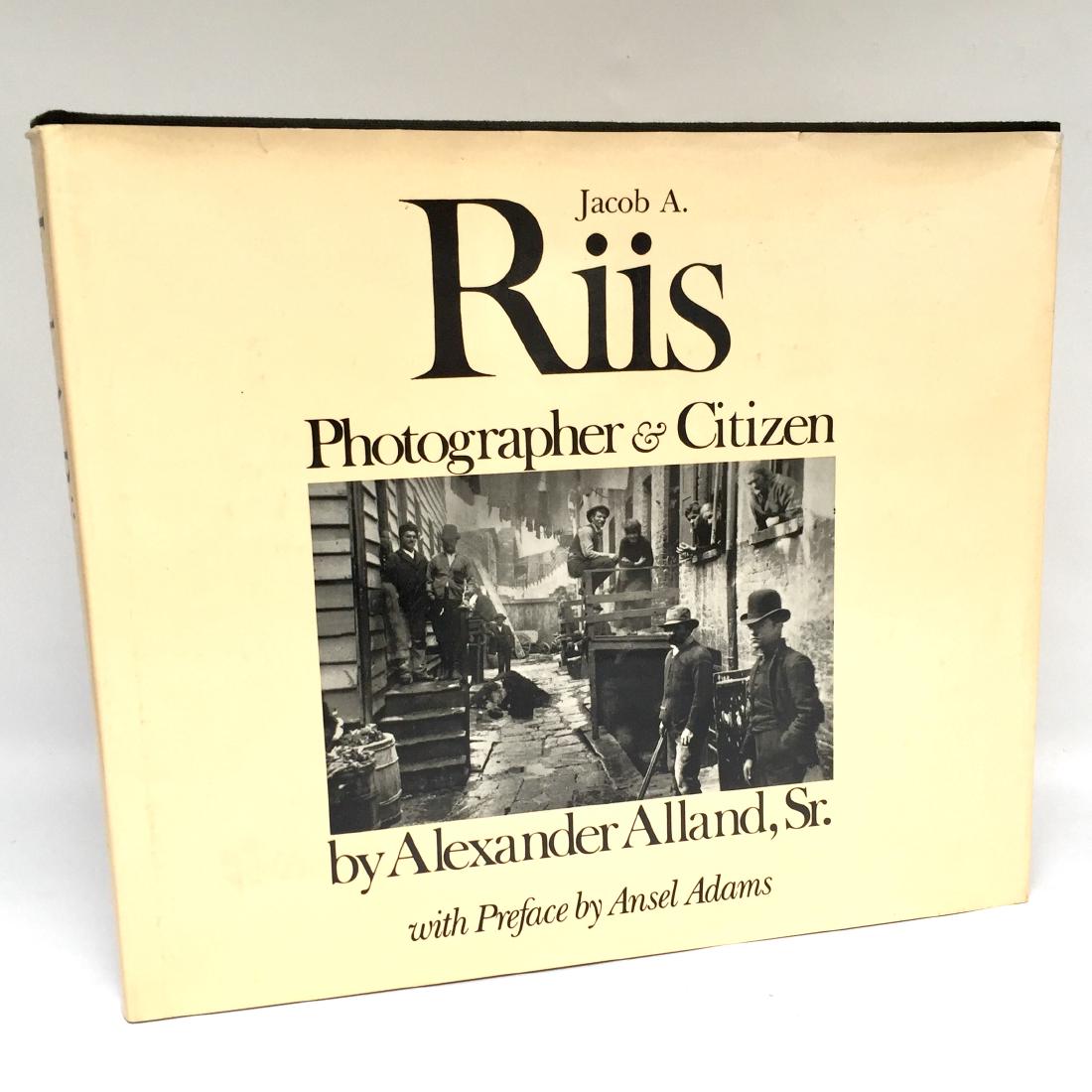 Jacob A. Riis Photographer & Citizen First Edition (1 of 7)