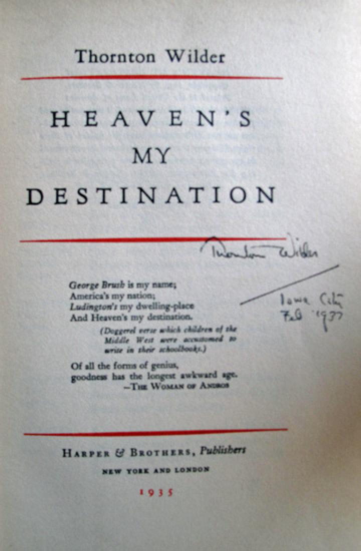 Heaven's My Destination Book Signed by Thornton Wilder (1 of 1)
