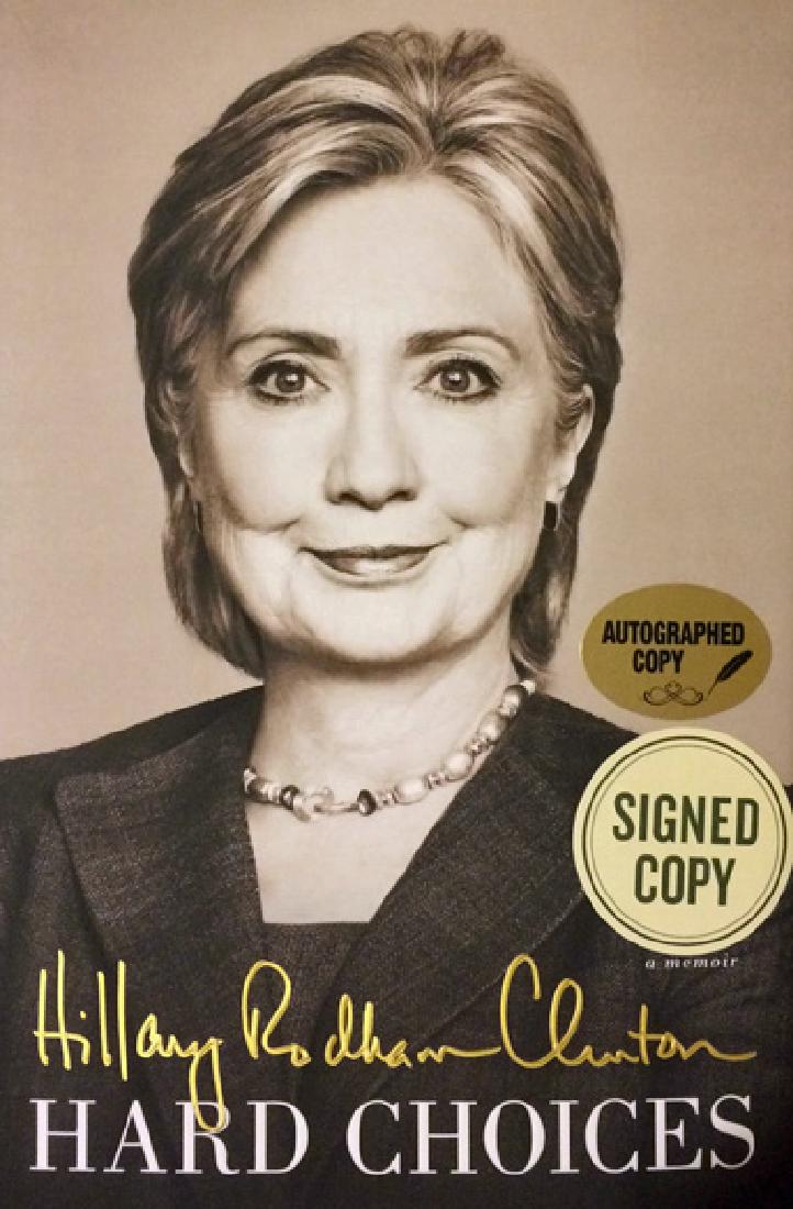 Hard Choices Hand-Signed Autographed by Hillary Clinton (1 of 2)