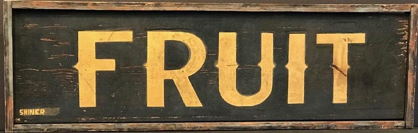 Fruit Trade Sign, C. 1880 (1 of 6)