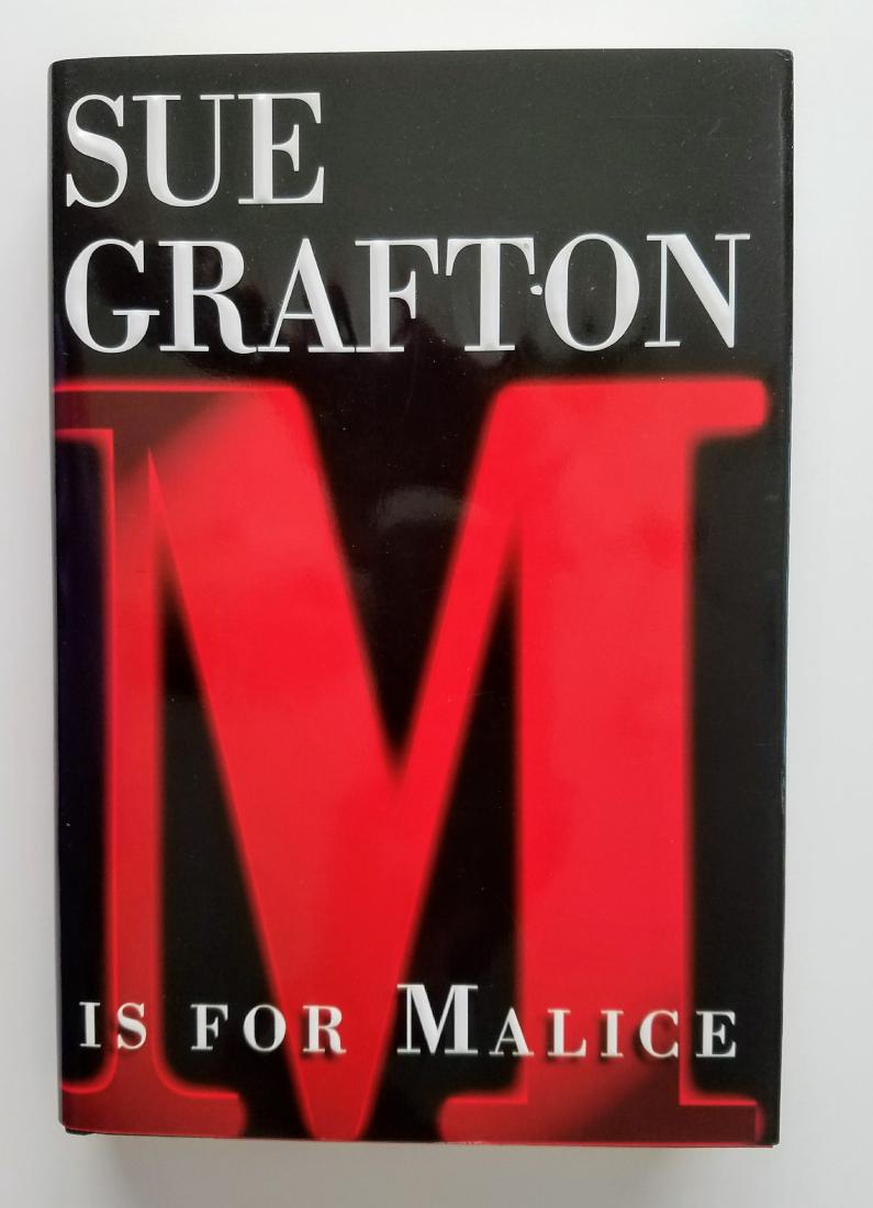 SIGNED - M is for Malice. Sue Grafton. (1 of 1)