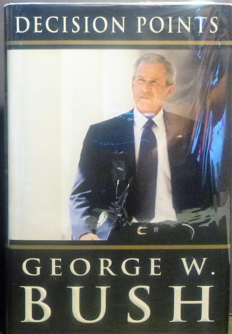 Decision Points George W. Bush SIGNED 1st Edition (1 of 10)